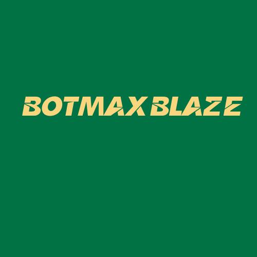 Logo da BOTMAXBLAZE