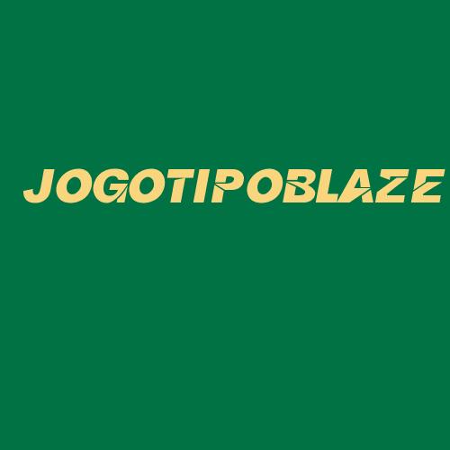 Logo da JOGOTIPOBLAZE